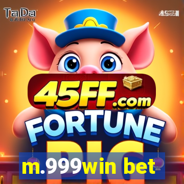 m.999win bet